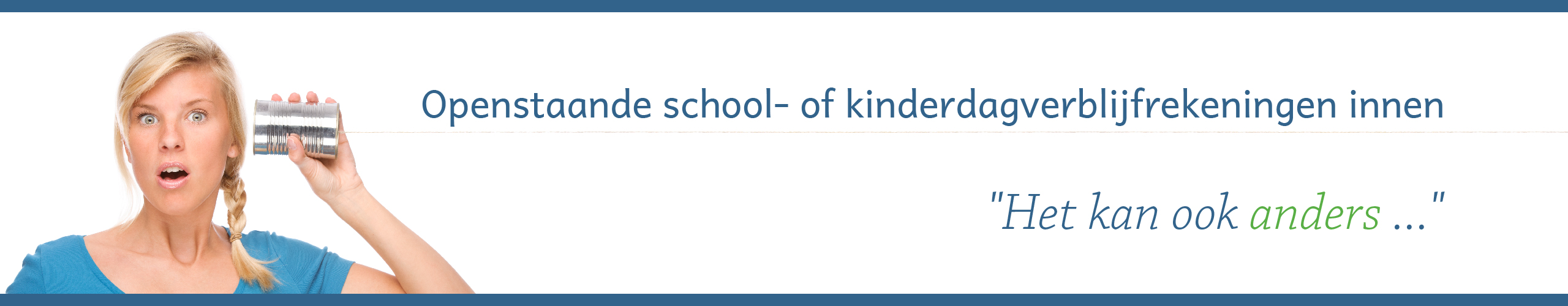 medulex openstaande facturen school en kinderdagverblijf het kan ook anders